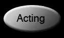 ACTING